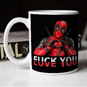 Caneca Cilíndrica Deadpool Fuck You Love You Marvel Comics Branca