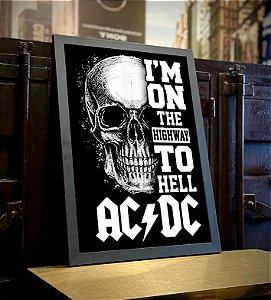 Quadro I'm On The Highway To Hell Rock And Roll ACDC A3
