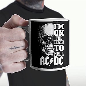 Caneca Cilíndrica I'm On The Highway To Hell Rock And Roll ACDC Branca