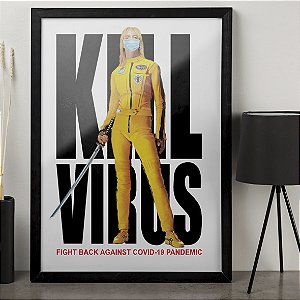Quadro Kill Virus Kill Bill A3