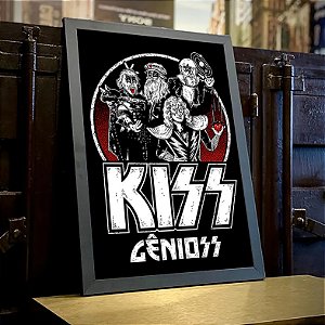 Quadro Kiss Gênioss Humor Ilustração Hard Rock Gênios A3