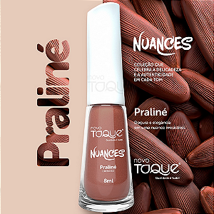 Esmalte Novo Toque Praline
