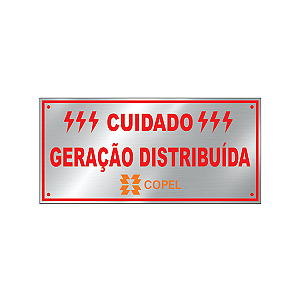 Placa 21x10 Cuidado Geração Distribuída Copel
