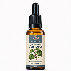 Tintura de Amora Germina 30ml - Alívio Natural para os Sintomas da Menopausa