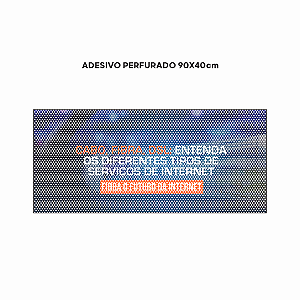 Adesivo Perfurado - Tamanho 90x40cm