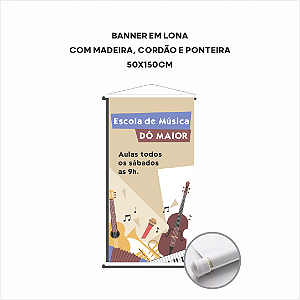 Banner em Lona - 50x150cm - Madeira, cordão e ponteira