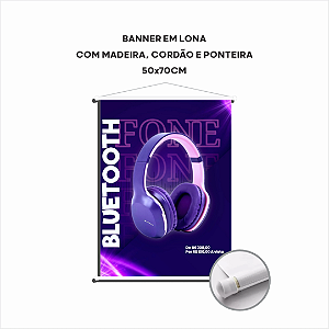 Banner em Lona - 50x70cm - Madeira, cordão e ponteira