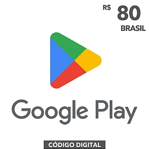 Gift Card Google Play R$80 Reais - Código Digital