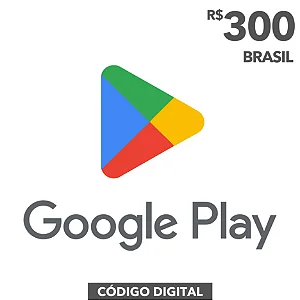 Gift Card Google Play R$300 Reais - Código Digital
