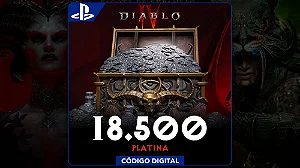 Diablo IV - 18.500 Platina PS4 e PS5 - Código Digital