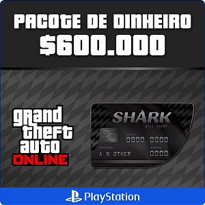GTA Online - 600.000 Cash Cards PS4 e PS5 - Código Digital
