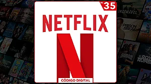 Gift Card Netflix R$35 Reais - Código Digital