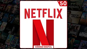 Gift Card Netflix R$50 Reais - Código Digital