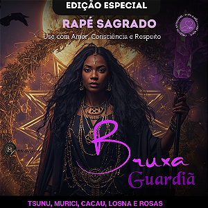Rapé Bruxa Guardiã – Força de Proteção e Defesa Espiritual