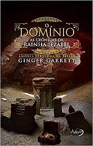 O Domínio: As Crônicas Da Rainha Jezabel