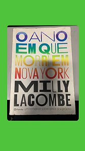 O ANO EM QUE MORRI EM NOVA YORK