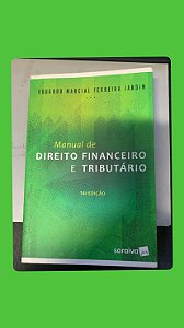 MANUAL DE DIREITO FINANCEIRO E TRIBUTARIO