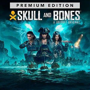 Skull and Bones Premium Edition