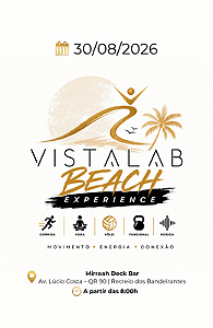 INGRESSO PRE-VENDA VISTALAB BEACH EXPERIENCE | SUNSET PARTY