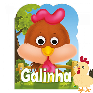 Olha quem sou! Galinha - Livro Infantil - BrasiLeitura