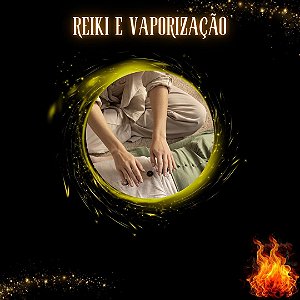 Reiki com Vaporização Uterina