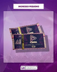 INGRESSO - PAPEL MOEDA - PEQUENO