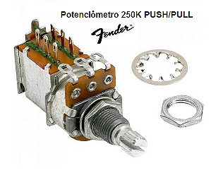 Potenciômetro Push Pull Fender 250K Original