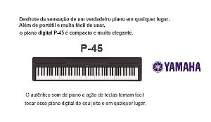 P-45B - Piano Digital Yamaha acompanha fonte e pedal de Sustain
