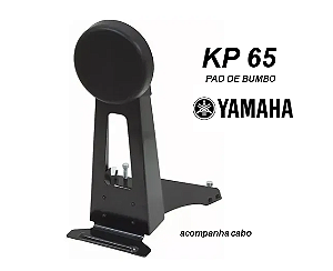 KP65 Pad de Bumbo Yamaha - aceita pedal duplo