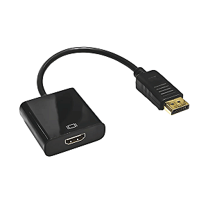 Cabo Adaptador Display Port Macho X HDMI Fêmea