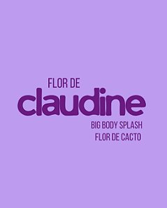 Flor de Claudine – BIG Body Splash 150ml