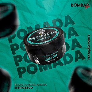 Pomada Modeladora Efeito Seco Fixação Forte 90g | Mister James®