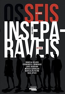 Os Seis Inseparáveis