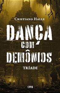 Dança Com Demônios - Tríade (Vol. 4)