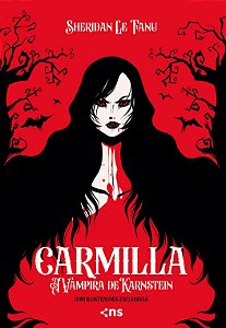 Carmilla - A Vampira De Karnstein Edição De Luxo Com Ilustrações Exclusivas + Marca Páginas
