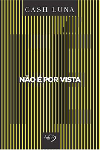 Não É Por Vista Apenas A Fé Abre Os Olhos