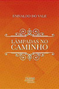 Lâmpadas No Caminho
