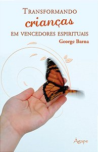 Transformando Crianças Em Vencedores Espirituais
