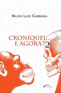 Croniquei... E Agora?
