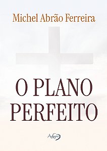 O Plano Perfeito