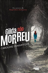 Gilda Não Morreu