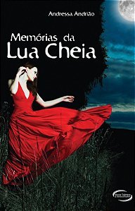 Memórias Da Lua Cheia