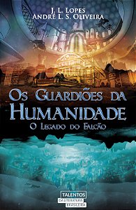 Os Guardioes Da Humanidade
