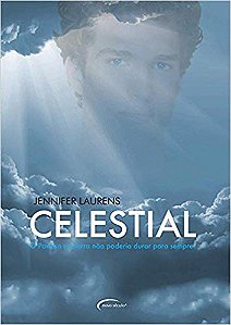 Celestial O Paraíso Na Terra Não Poderia Durar Para Sempre