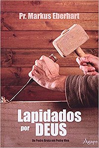 Lapidados Por Deus