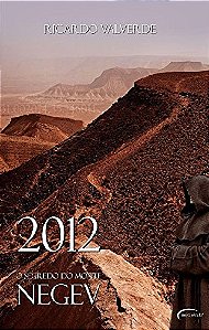 2012. O Segredo Do Monte Negev