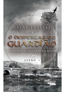 O Despertar Do Guardião