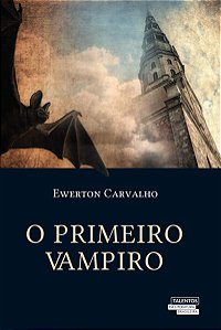 O Primeiro Vampiro