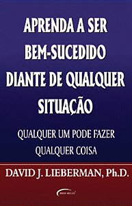 Aprenda A Ser Bem Suc. Diante De Diante De Qualquer Situação
