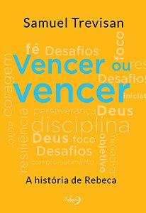 Vencer Ou Vencer A História De Rebeca